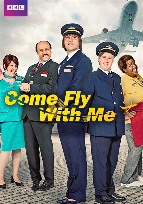 come fly with me vodrip|Watch Come Fly With Me, Season 1 .